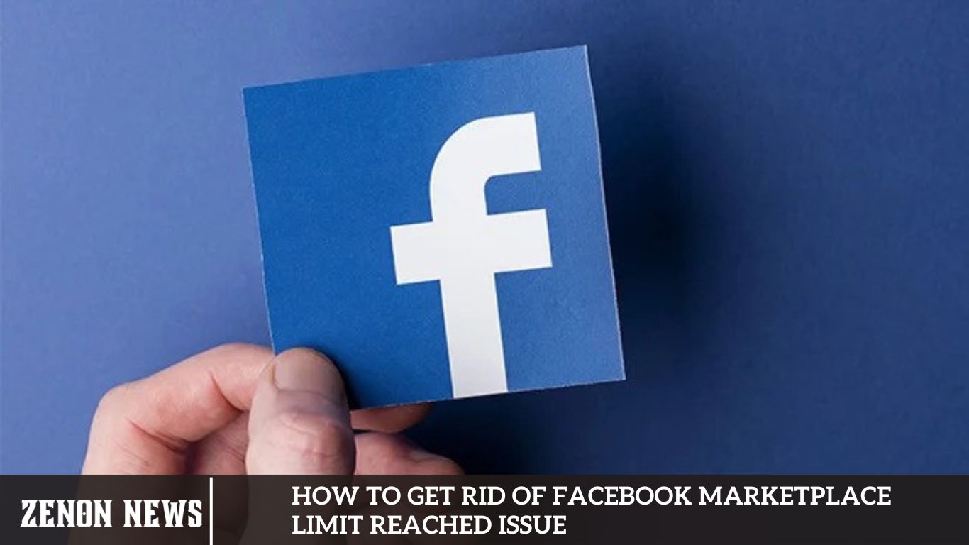 How to Get Rid of Facebook Marketplace Limit Reached Issue