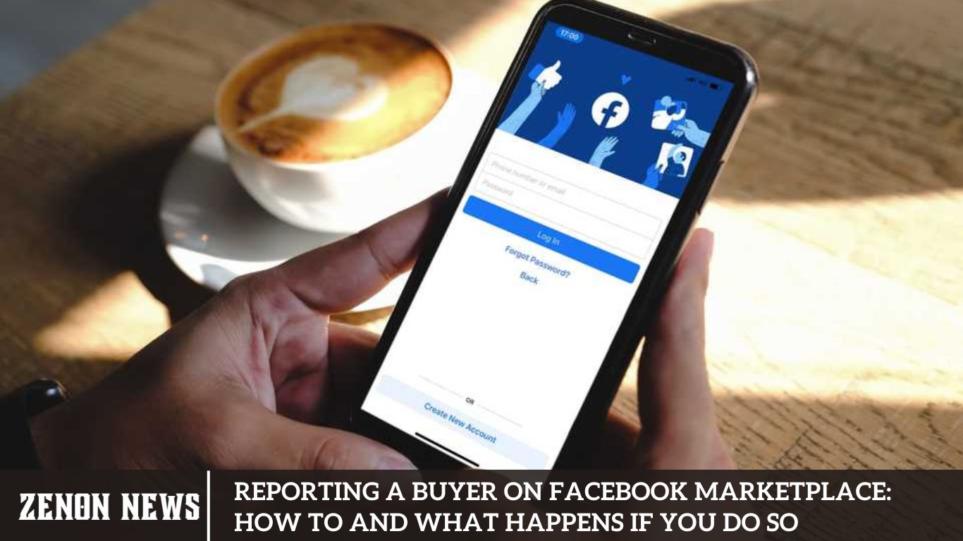 Reporting a Buyer on Facebook Marketplace How to and What Happens If You Do So