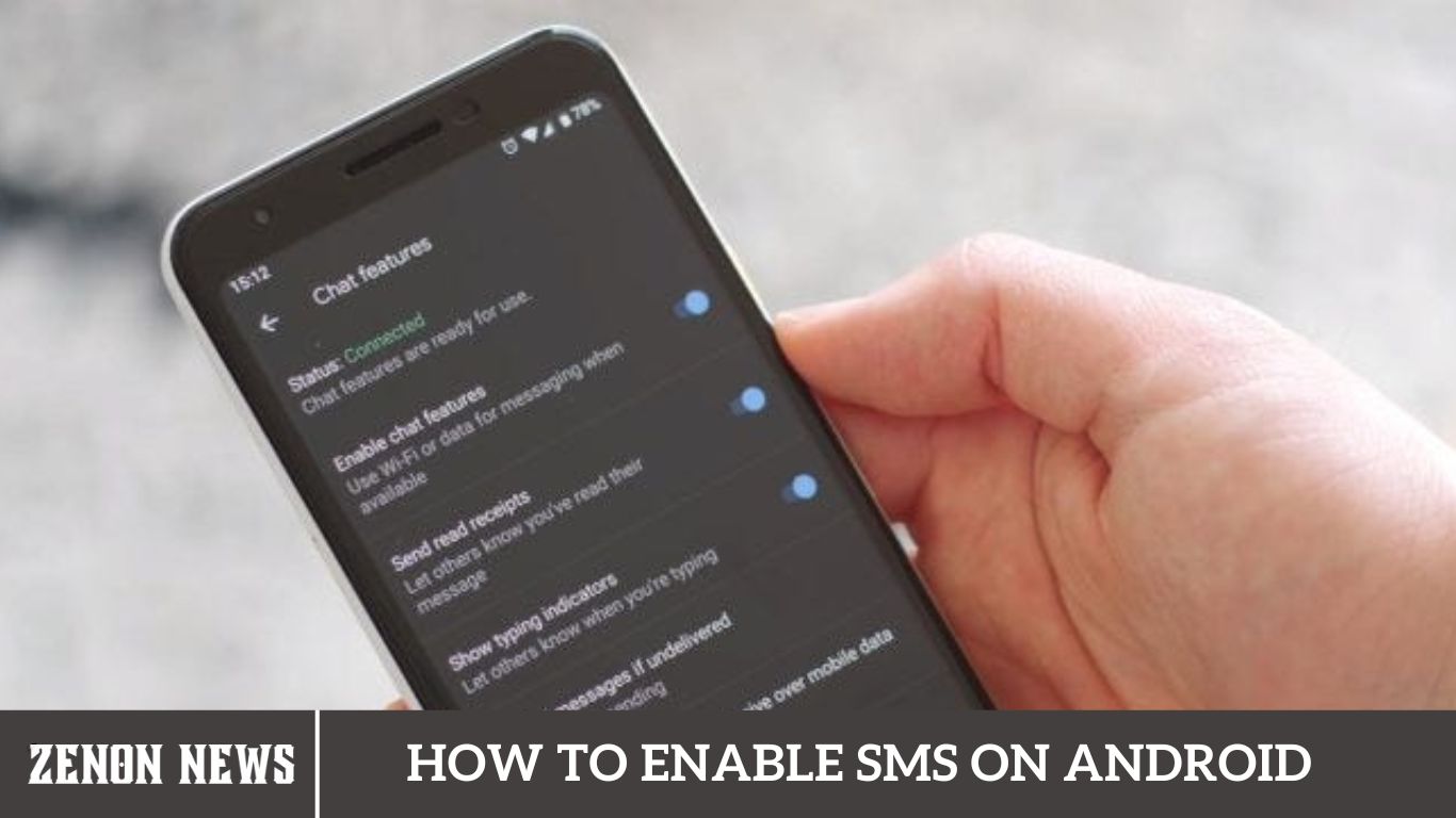 How to Enable SMS on Android