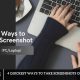 4 Quickest Ways to Take Screenshots on Windows 11