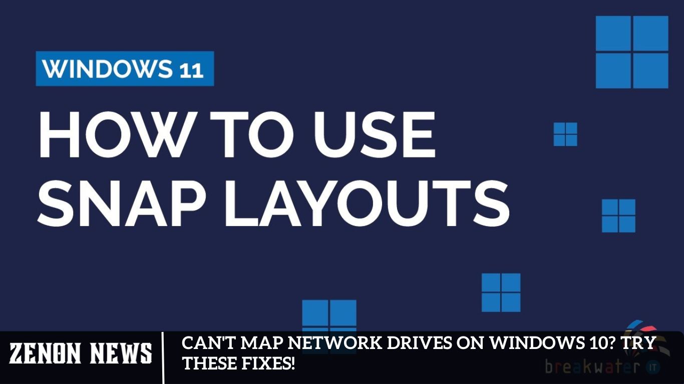 Can't Map Network Drives on Windows 10 Try These Fixes!