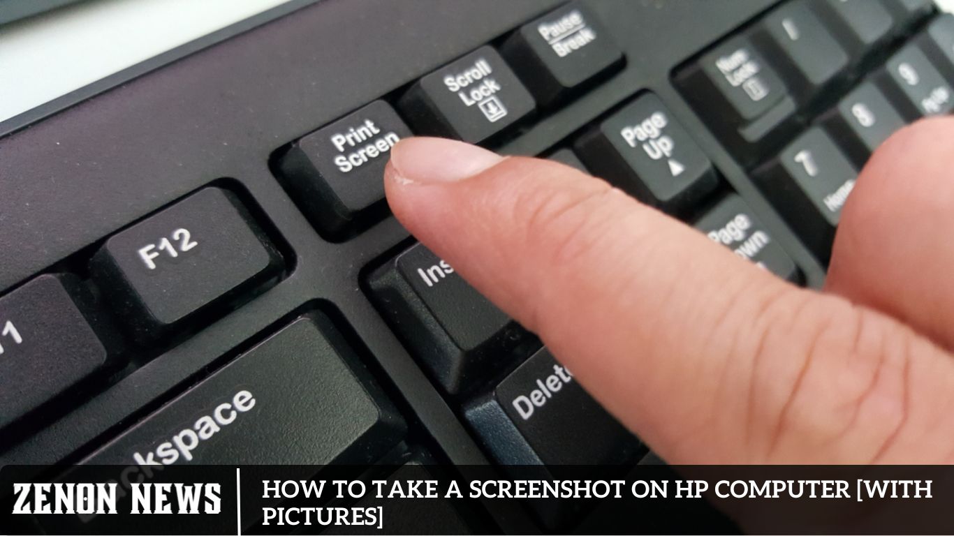 How To Take A Screenshot On HP Computer [With Pictures]