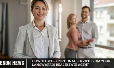 How to Get Exceptional Service from Your Langwarrin Real Estate Agent