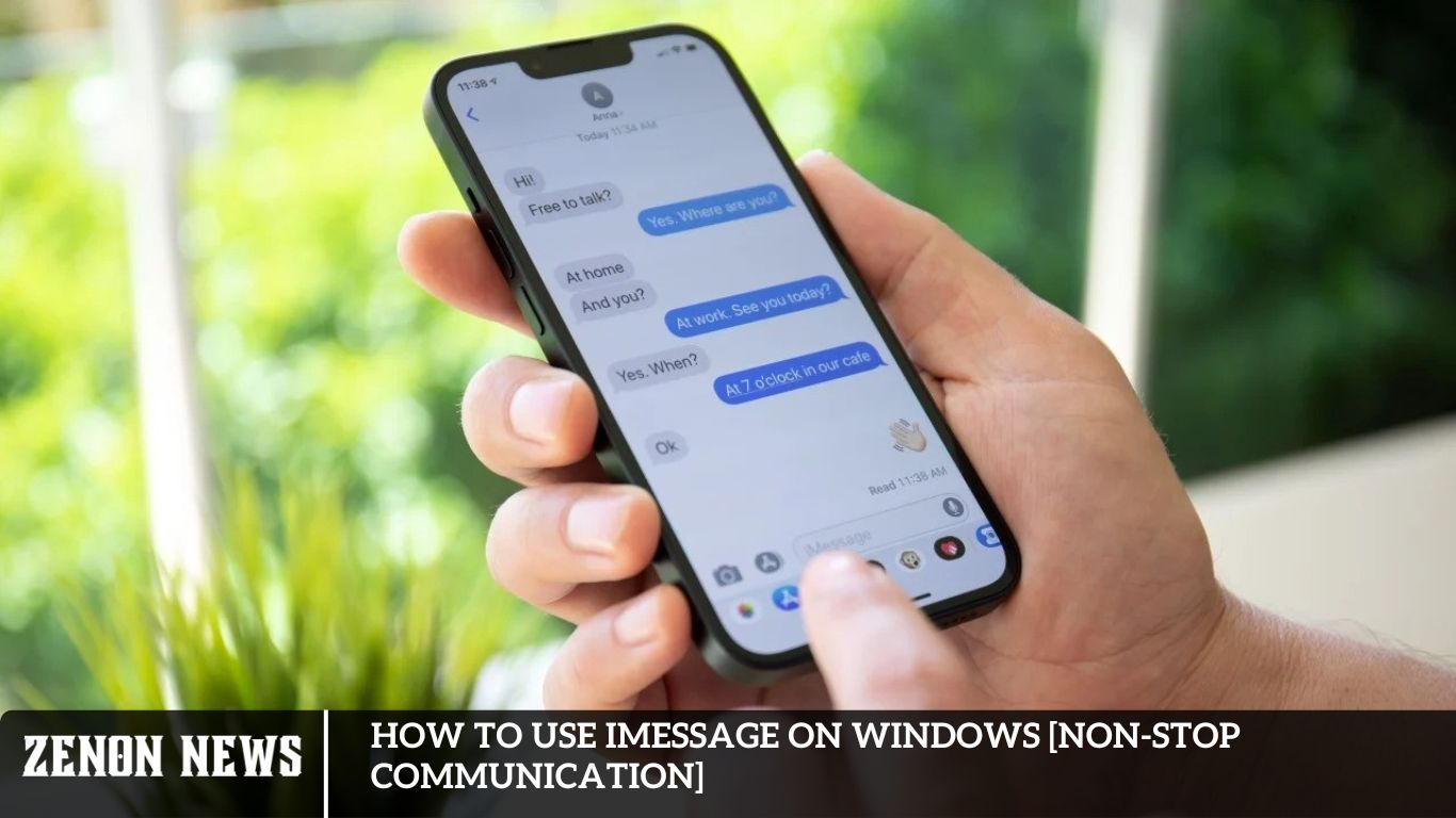 How to Use iMessage on Windows [Non-Stop Communication]