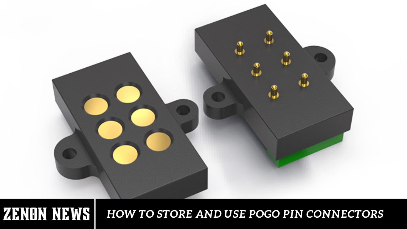 How To Store And Use Pogo Pin Connectors