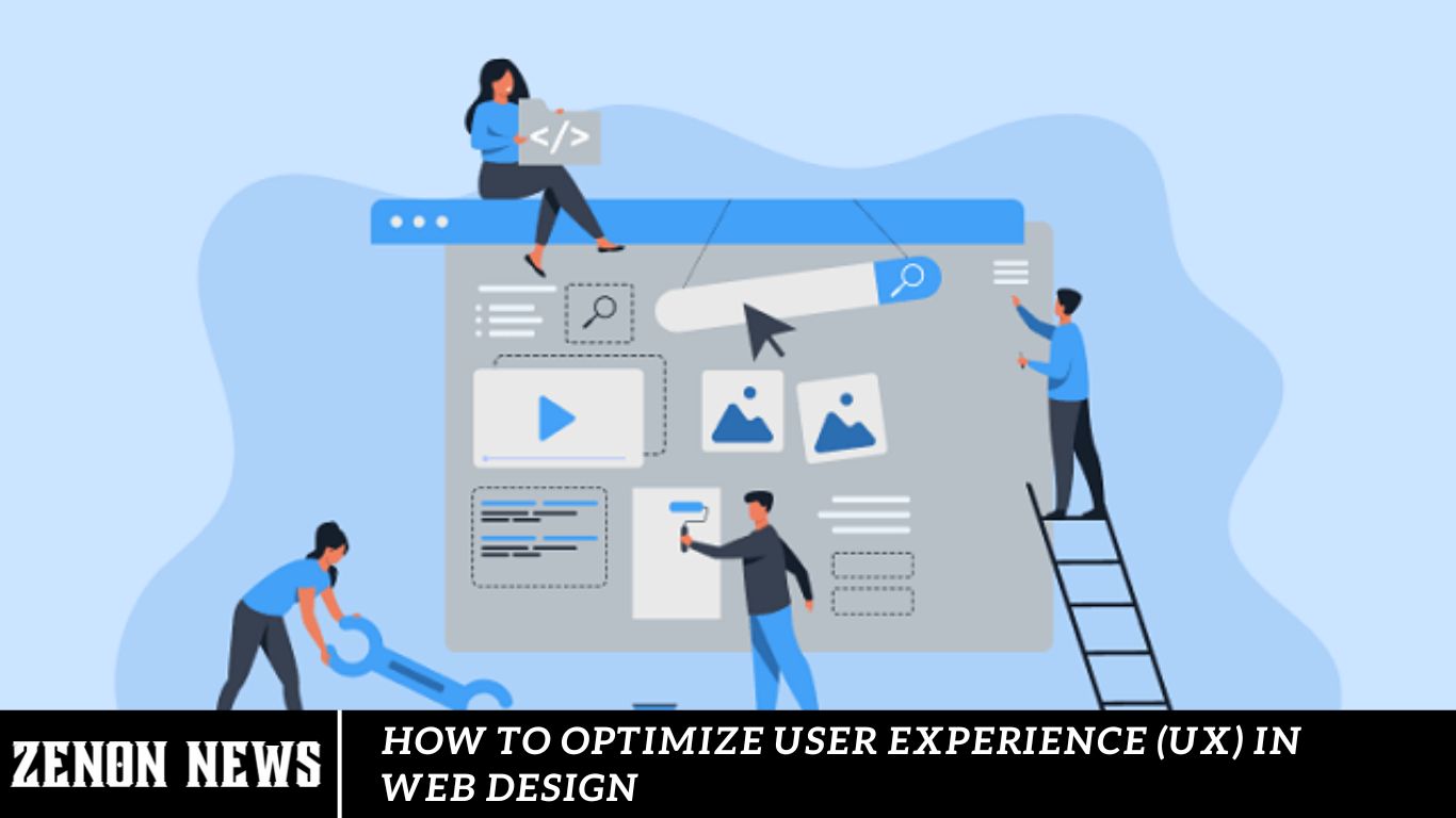 How To Optimize User Experience (UX) In Web Design