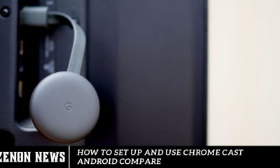 How to Set Up and Use Chrome cast Android Compare